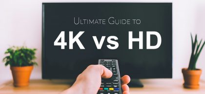 The Ultimate Guide To 4K Vs HD TV (2021 Update)